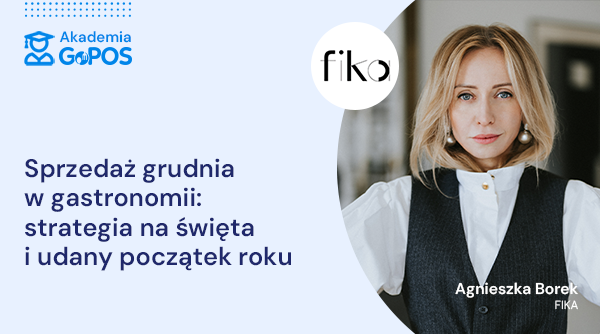 Sprzedaż grudnia w gastronomii: strategia na święta i udany początek roku – Szkolenie Gastronomiczne Akademia GoPOS