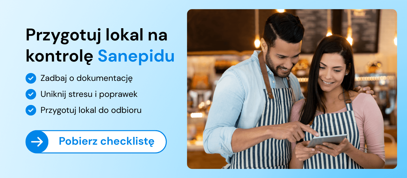 Przejdź kontrolę Sanepidu